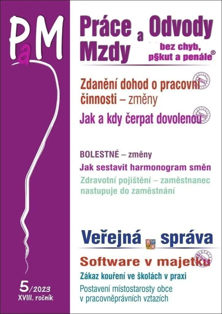PaM 5/2023 Práce, odvody a mzdy bez chyb, pokut a penále - Zdanění dohod o pracovní činnos