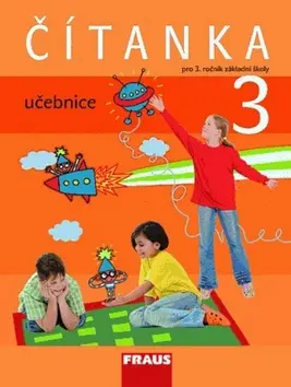 Čítanka 3 pro ZŠ - učebnice - kolektiv autorů