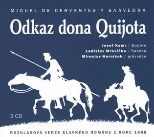 Odkaz Dona Quijota - 2 (audiokniha) - Miguel de Cervantes Saavedra