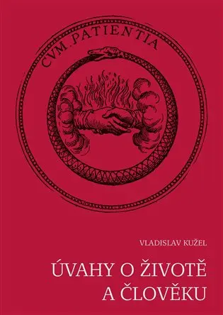Úvahy o životě a člověku