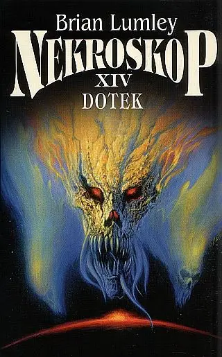 Nekroskop 14 - Dotek - kolektiv autorů