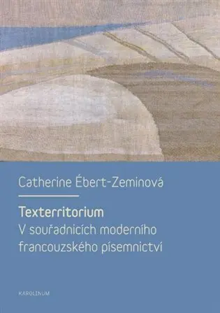 Texterritorium - Ébert-Zeminová Catherine
