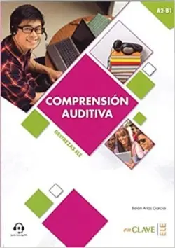 Comprension auditiva A2-B1 + audio - VV.AA.