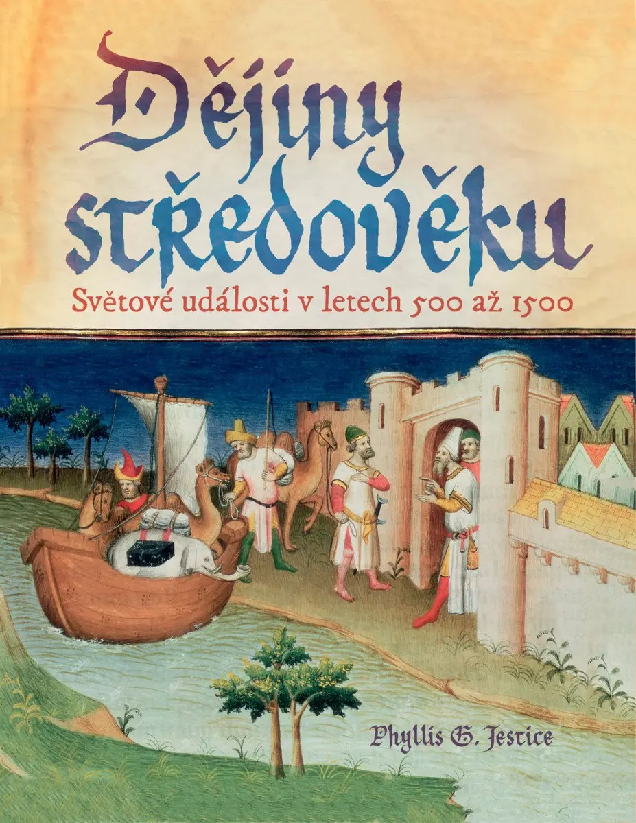 Dějiny středověku - Phyllis G. Jestice