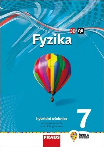 Fyzika 7 pro ZŠ a víceletá gymnázia - Hybridní učebnice (nová generace) - Miroslav Randa