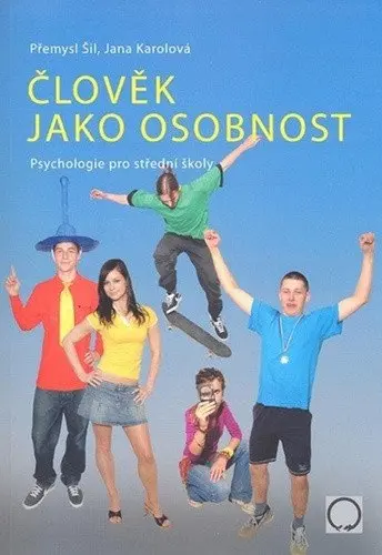 Člověk jako osobnost - Jana Karolová