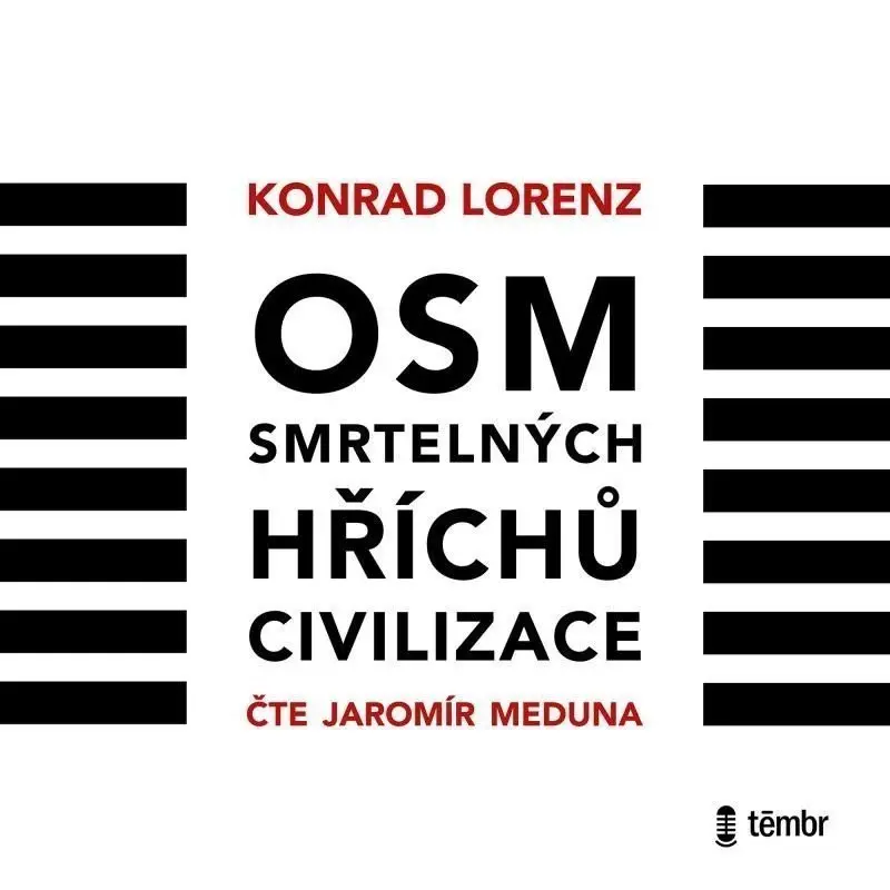 Osm smrtelných hříchů (audiokniha) - Konrad Lorenz