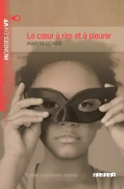 Mondes en VF B2 Le coeur a rire et a pleurer - Maryse Conde