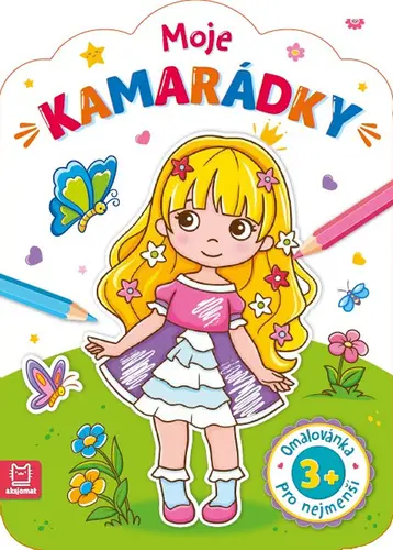 Moje kamarádky - Omalovánka pro nejmenší - Marzena Ćwik