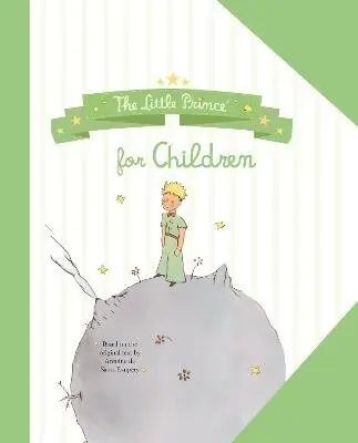 Little Prince for Children - Antoine de Saint-Exupéry