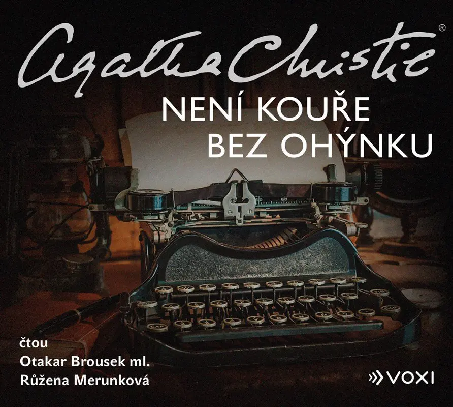 Není kouře bez ohýnku - (Čte Otakar Brouek ml. a Růžena Merunková) - Agatha Christie