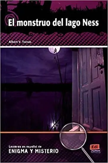 Lecturas de enigma y misterio - El monstruo del lago Ness -  Torras, Albert V.