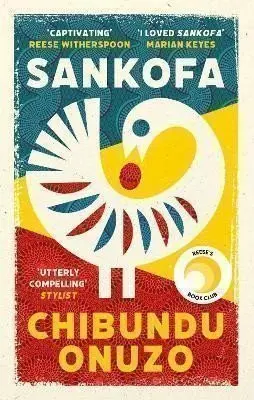 Sankofa - Chibundu Onuzo
