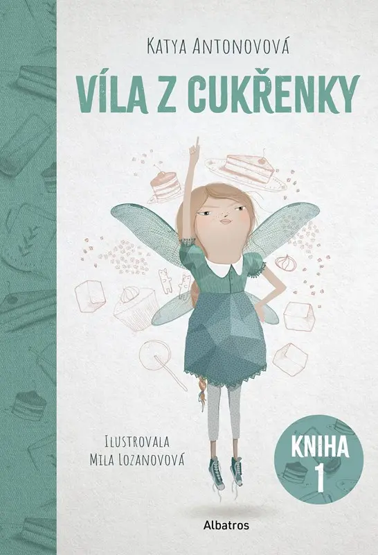 Víla z cukřenky  - Katya Antonova