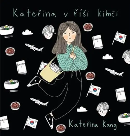Kateřina v říši kimči - Kateřina Kang