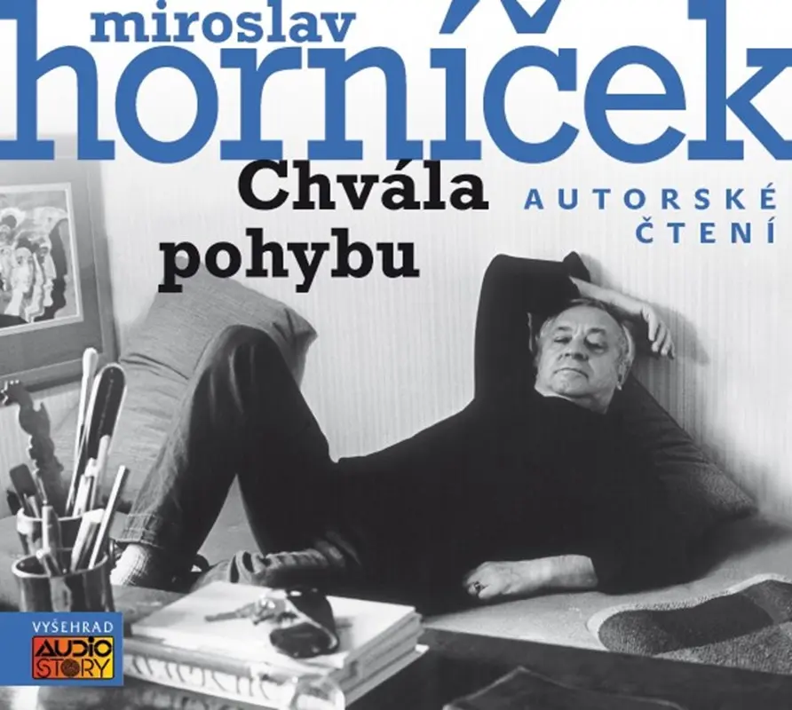 CD Chvála pohybu (audiokniha) - Miroslav Horníček