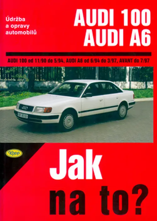 Audi 100/Audi A6 (90/97)  Jak na to? [76] - Hans-Rüdiger Etzold