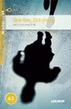 Mondes en VF A2 New York, 24 h chrono - Nicolas Ancion
