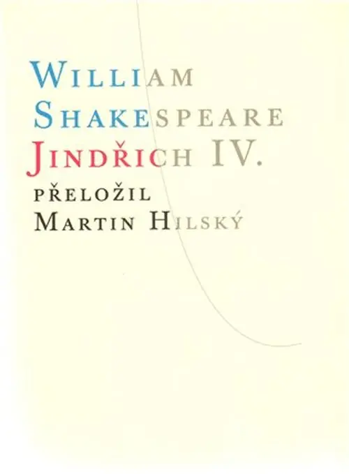 Jindřich IV. - William Shakespeare