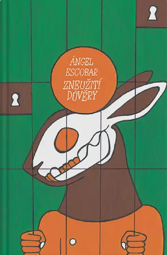 Zneužití důvěry - Ángel Escobar