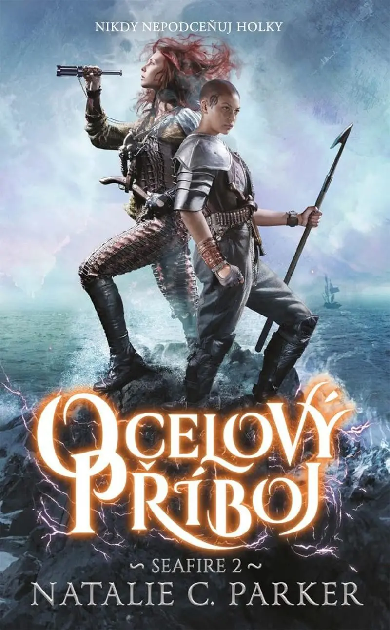 Ocelový příboj - Seafire 2 - Natalie C. Parker