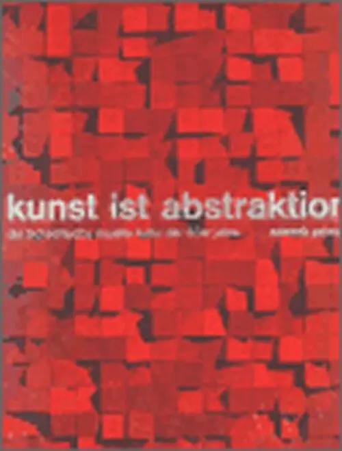 Kunst ist abstraktion (Die Tschechische visuelle kultur der 60er jahre) - Zdenek Primus
