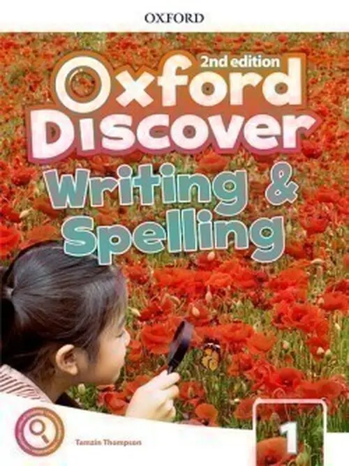 Oxford Discover 1 Writing and Spelling (2nd) - Tamzin Thompson