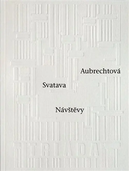 Návštěvy - Svatava Aubrechtová