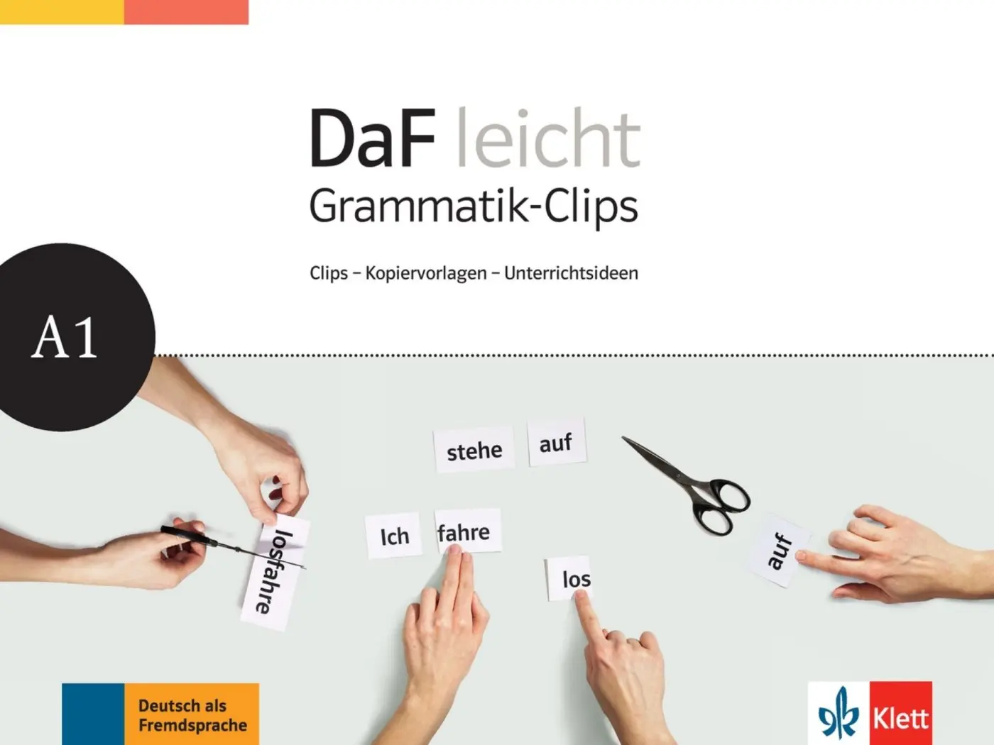 DaF leicht A1 – Grammatik-Clips -  Eveline Schwarz