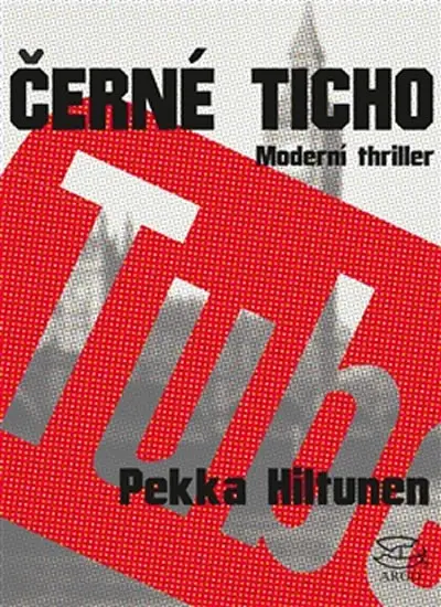 Černé ticho - Pekka Hiltunen