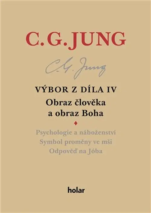 Výbor z díla IV – Obraz člověka a obraz Boha