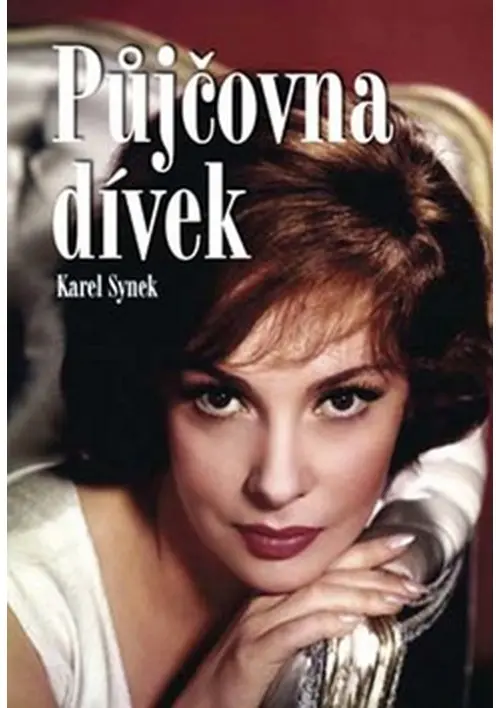 Půjčovna dívek - Karel Synek