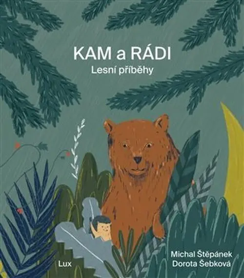 KAMaRÁDI - Lesní příběhy - Michal Štěpánek