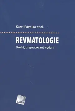 Revmatologie - Druhé, přepracované vydání - kolektiv autorů