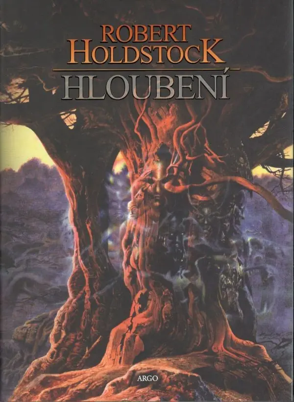 Hloubení - Robert Holdstock