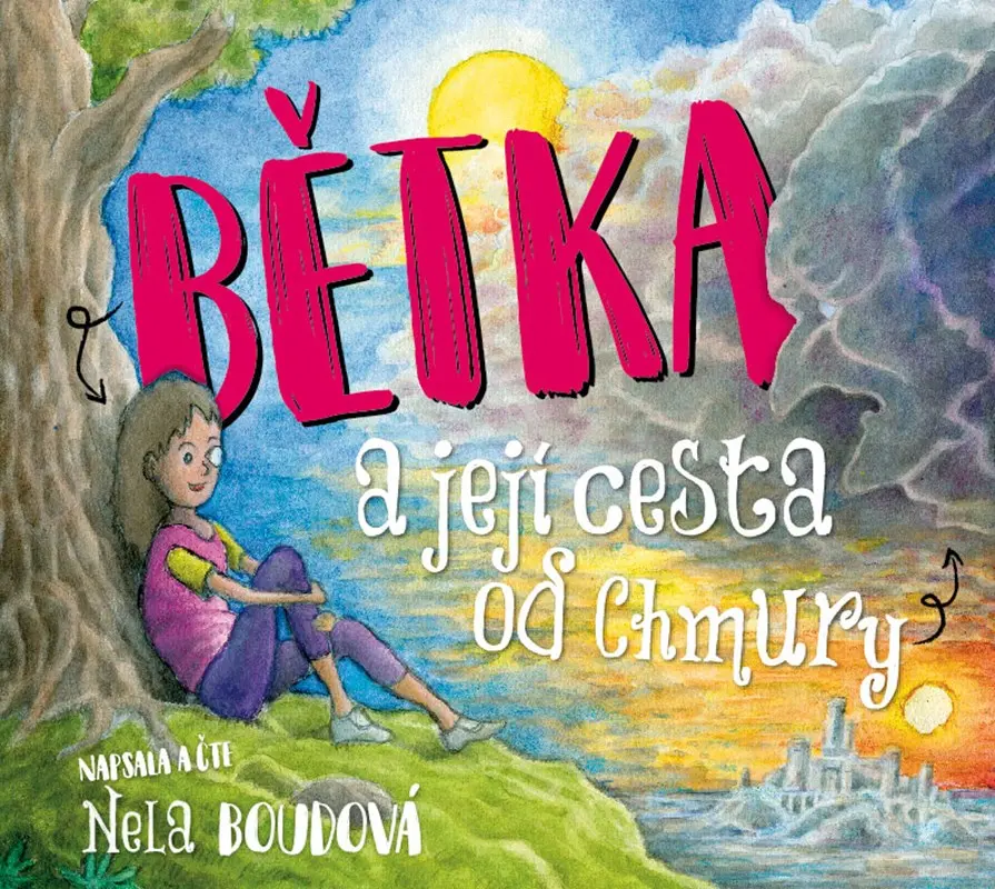 Bětka a její cesta od Chmury - audiokniha z kategorie Beletria