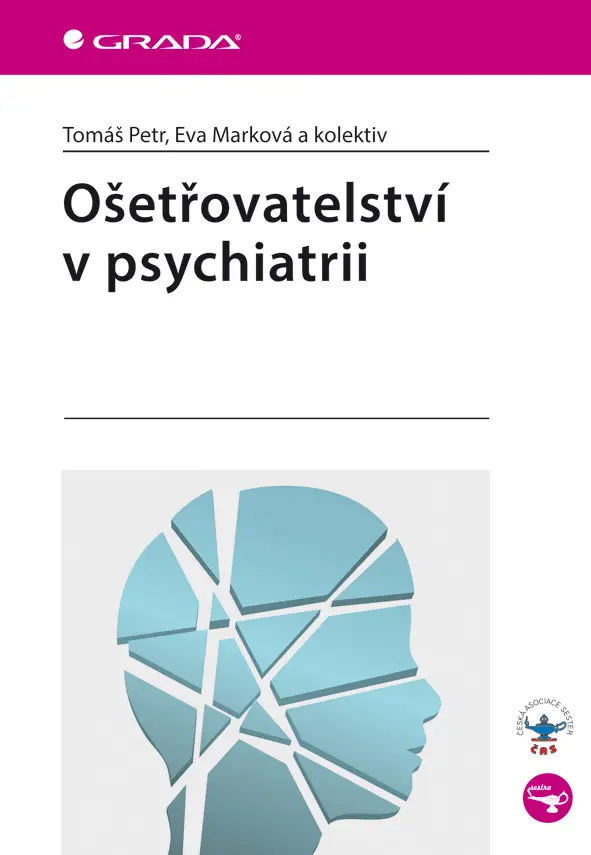 Ošetřovatelství v psychiatrii - kolektiv autorů