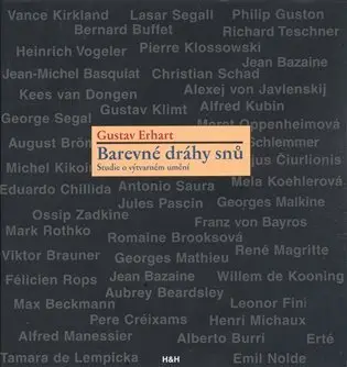 Barevné dráhy snů - Gustav Erhart