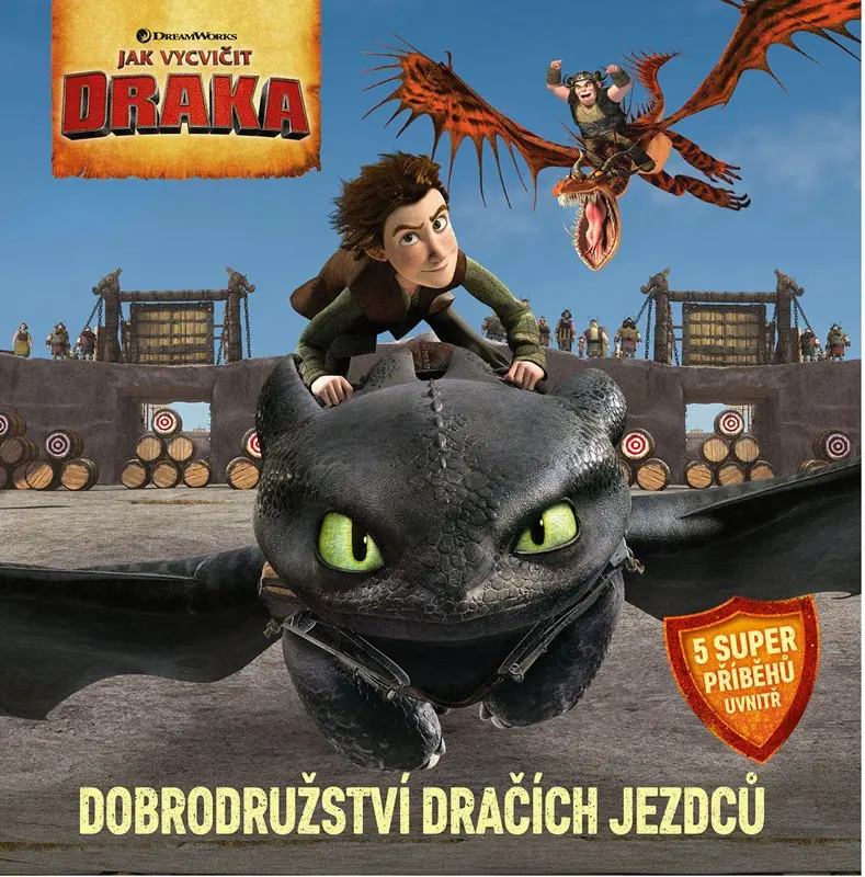 Jak vycvičit draka - Dobrodružství dračích jezdců - kolektiv autorů