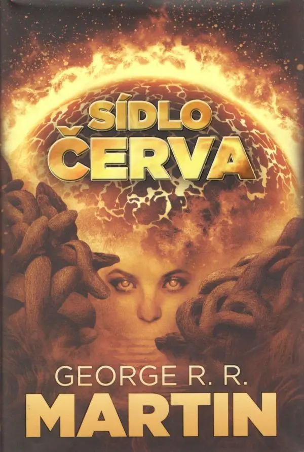 Sídlo červa - George Raymond Richard Martin