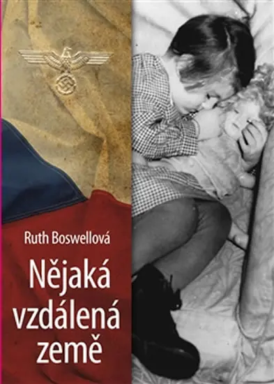 Nějaká vzdálená země - Ruth Boswell