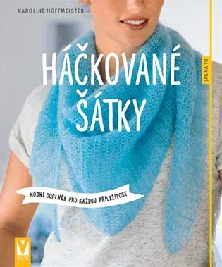 Háčkované šátky - Módní doplněk pro každou příležitost