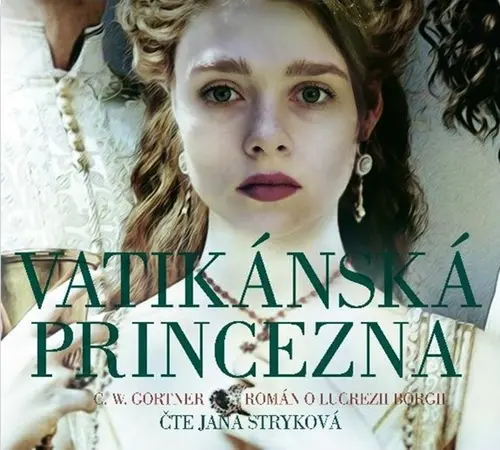 Vatikánská princezna (audiokniha) - Christopher W. Gortner