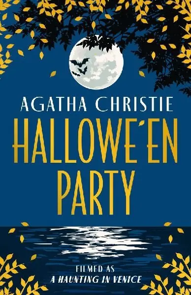 Hallowe’en Party (Filming as a Haunting in Venice) - Agatha Christie