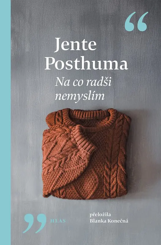 Na co radši nemyslím - Jente Posthuma
