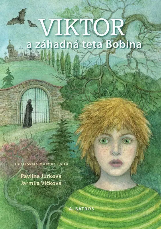 Viktor a záhadná teta Bobina - Pavlína Jurková