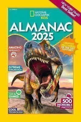 National Geographic Kids Almanac 2025 - Geographic Kids National