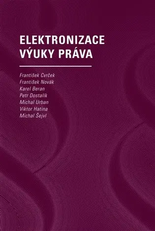 Elektronizace výuky práva - František Antonín Novák
