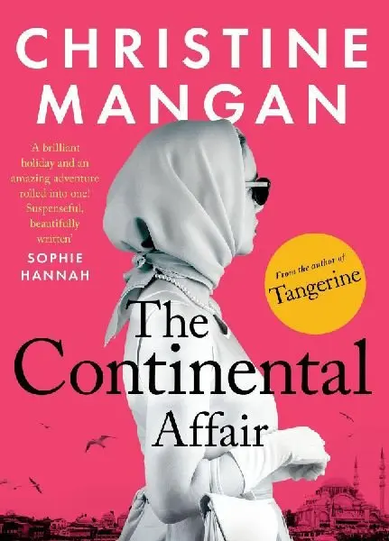 The Continental Affair: A stunning, wanderlust adventure full of European glamour from the - Christine Manganová