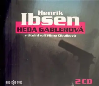 Heda Gablerová - 2 (audiokniha) - Henrik Ibsen